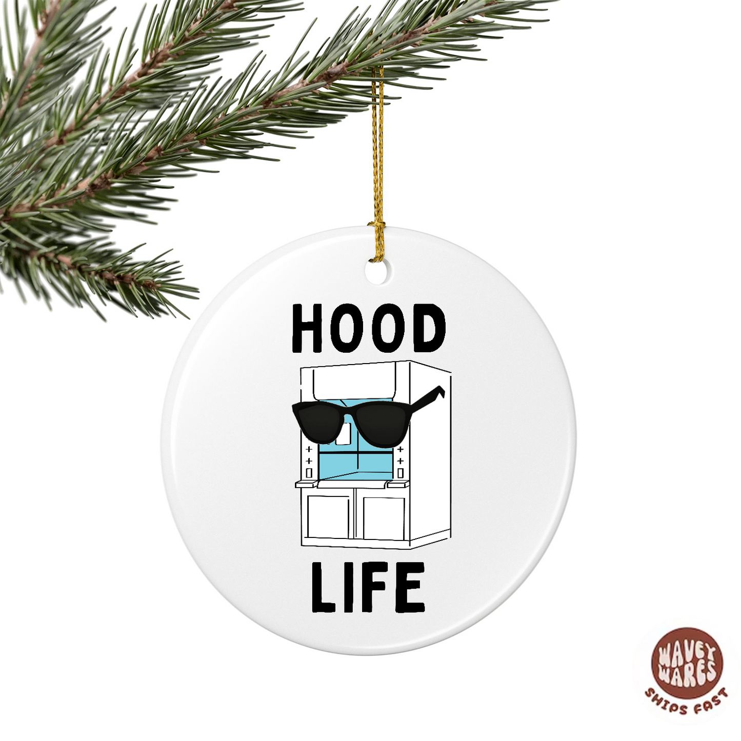 Hood Life Funny Science Ornament