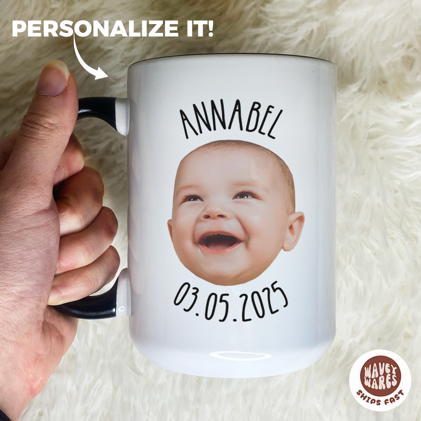 Personalized Baby Face, Name and Date Coffee Mug