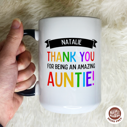 Personalized Thank You For Being An Amazing Auntie Coffee Mug
