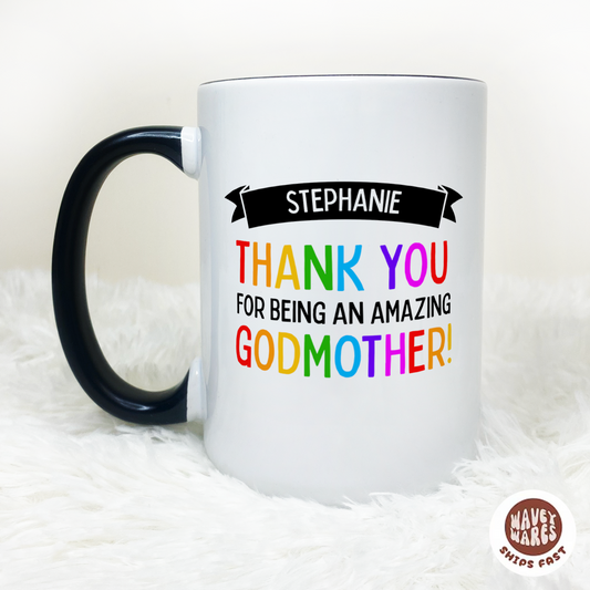 Personalized Thank You For Being An Amazing Godmother Coffee Mug