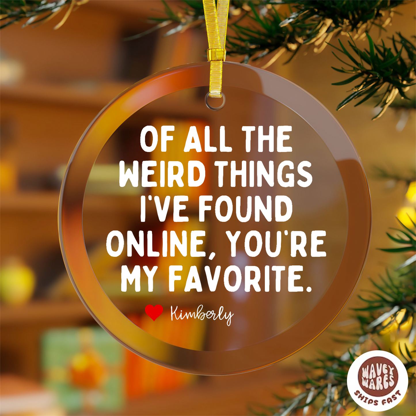 Personalized Of All The Weird Things I've Found Online Ornament