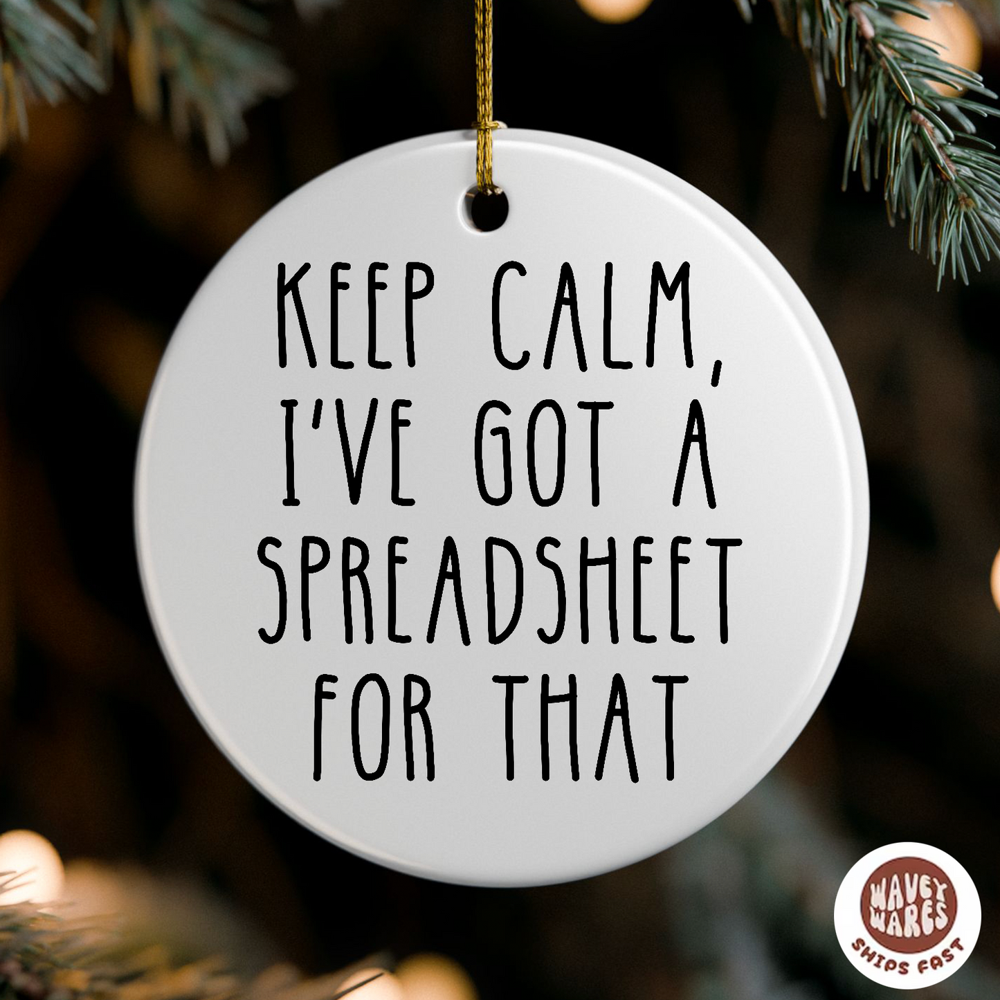 This Calls For A Spreadsheet Ornament