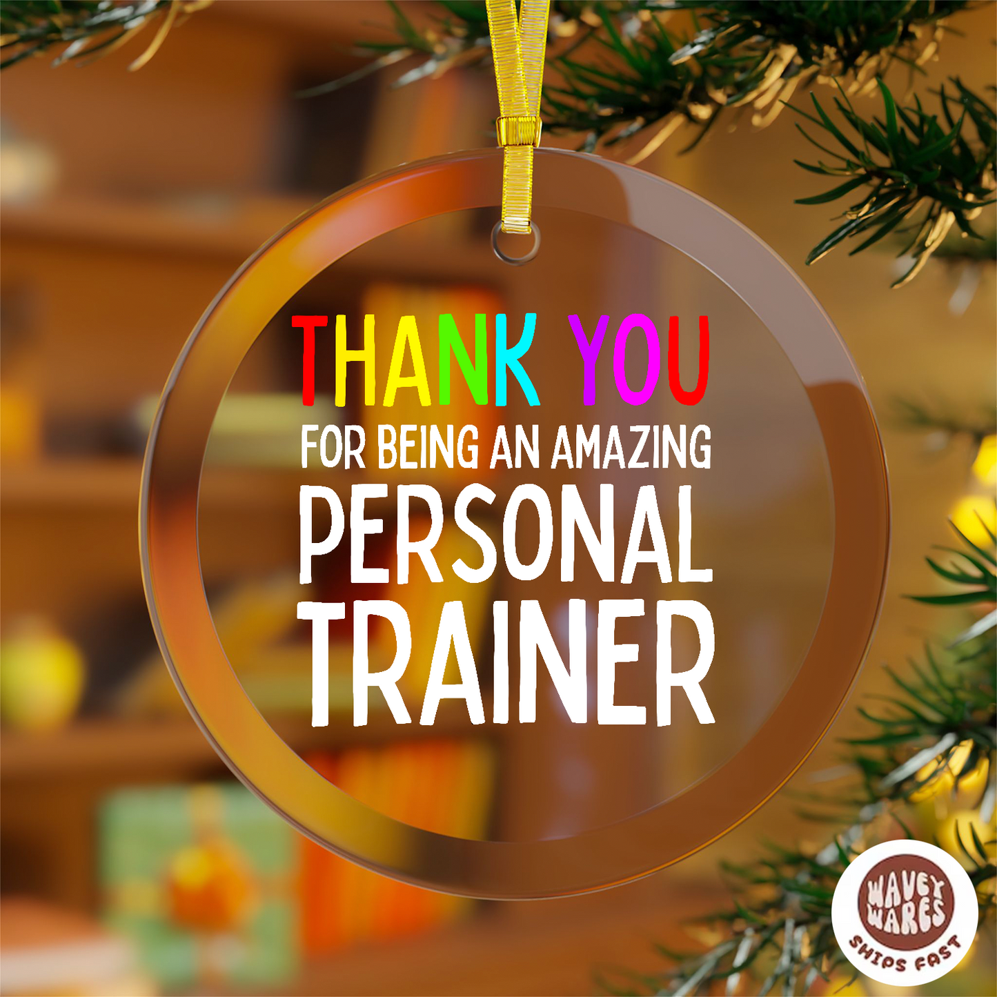 Thank You For Being An Amazing Personal Trainer Ornament