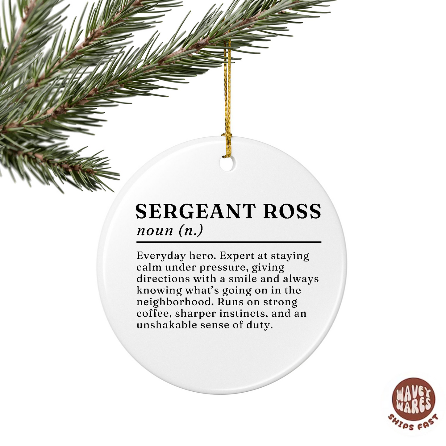 Personalized Sergeant Definition Name Ornament