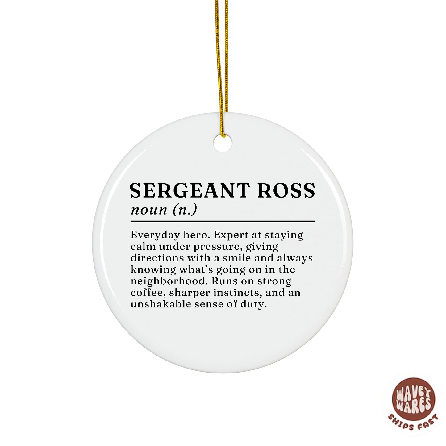 Personalized Sergeant Definition Name Ornament