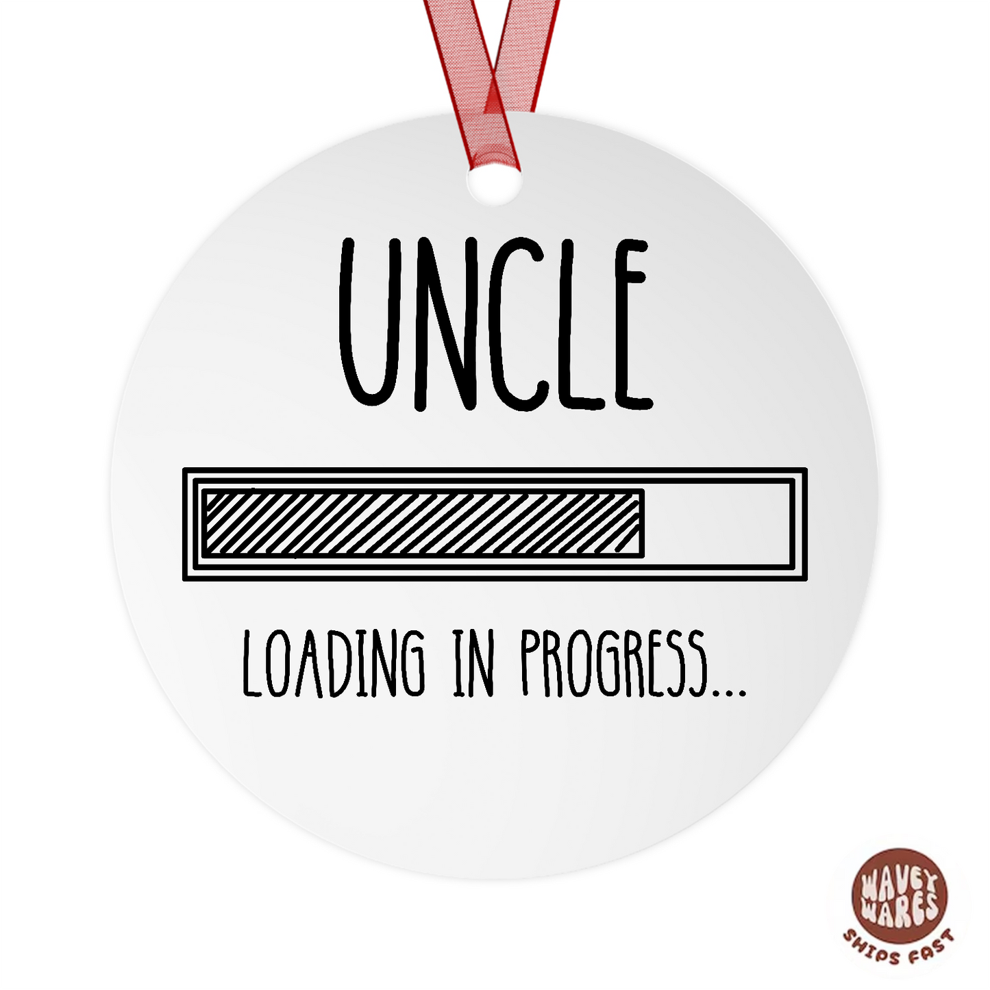 Uncle Loading In Progress Ornament