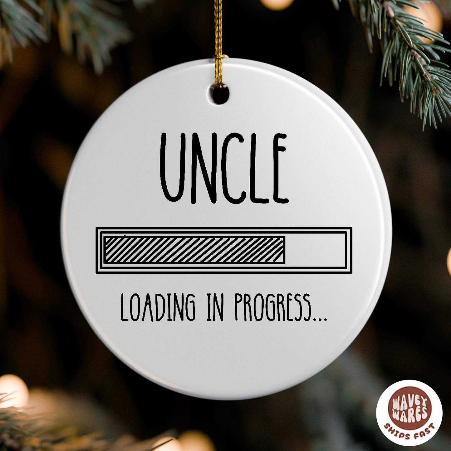 Uncle Loading In Progress Ornament