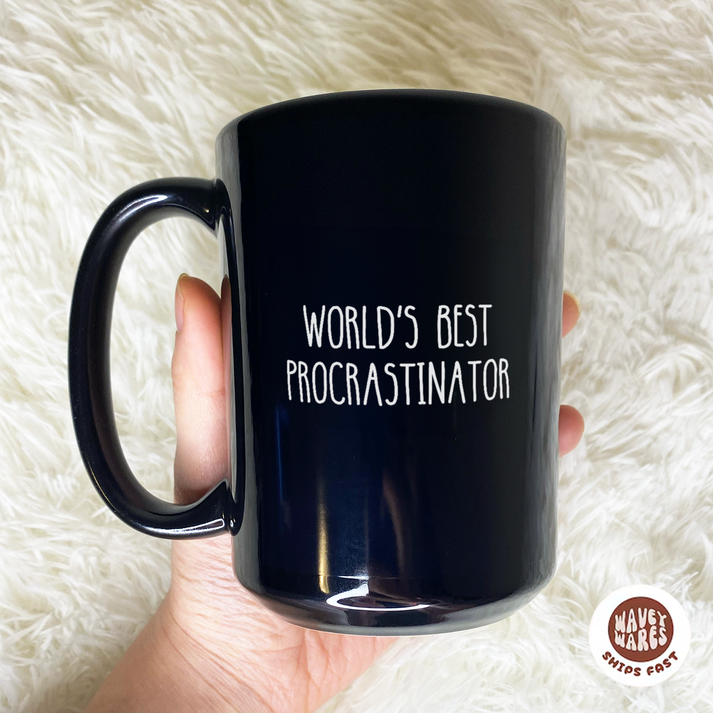WaveyWares® World's Best Procrastinator Black Mug