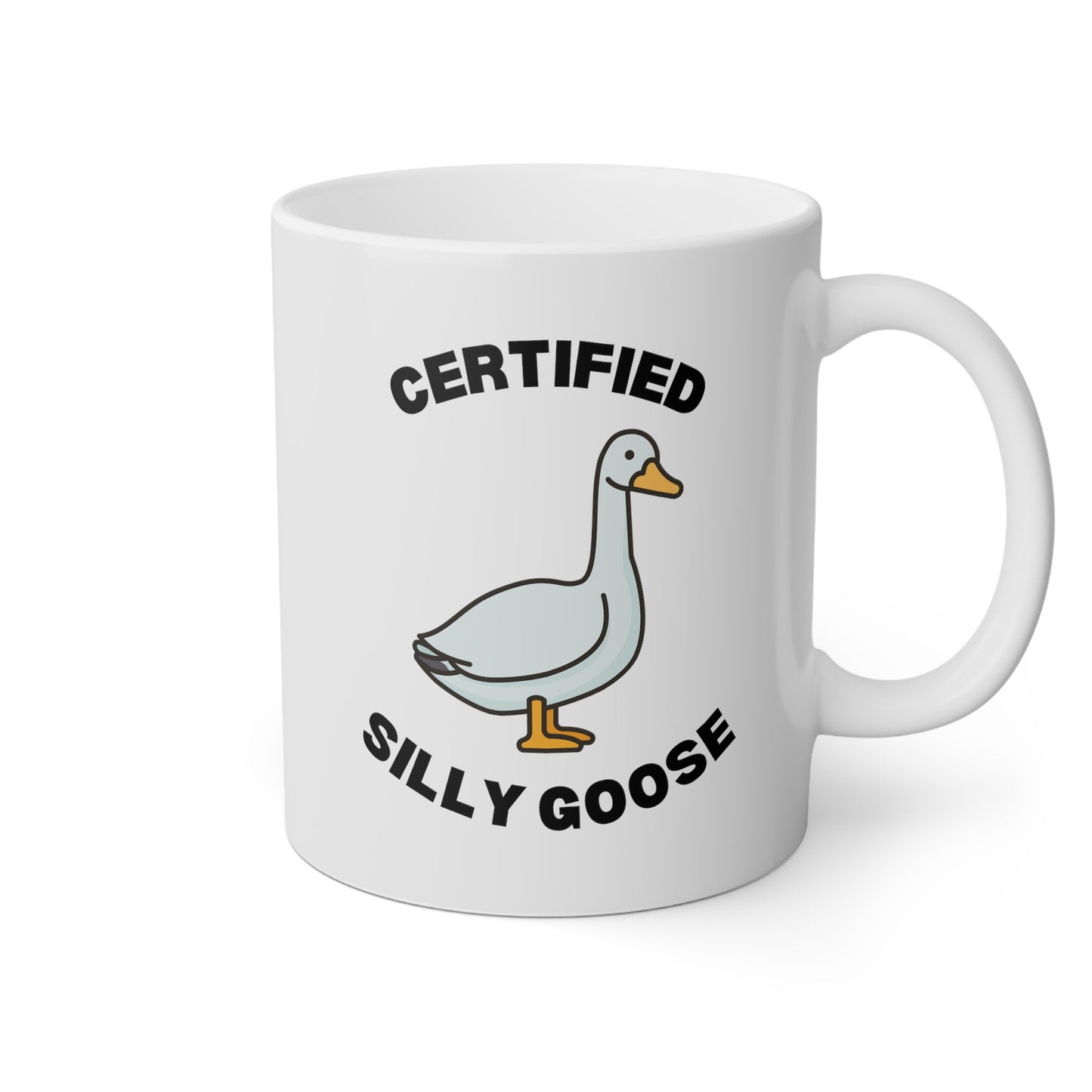 Certified Silly Goose Meme 11oz white funny large coffee mug gift for best friend sibling novelty geese lover waveywares wavey wares wavywares wavy wares