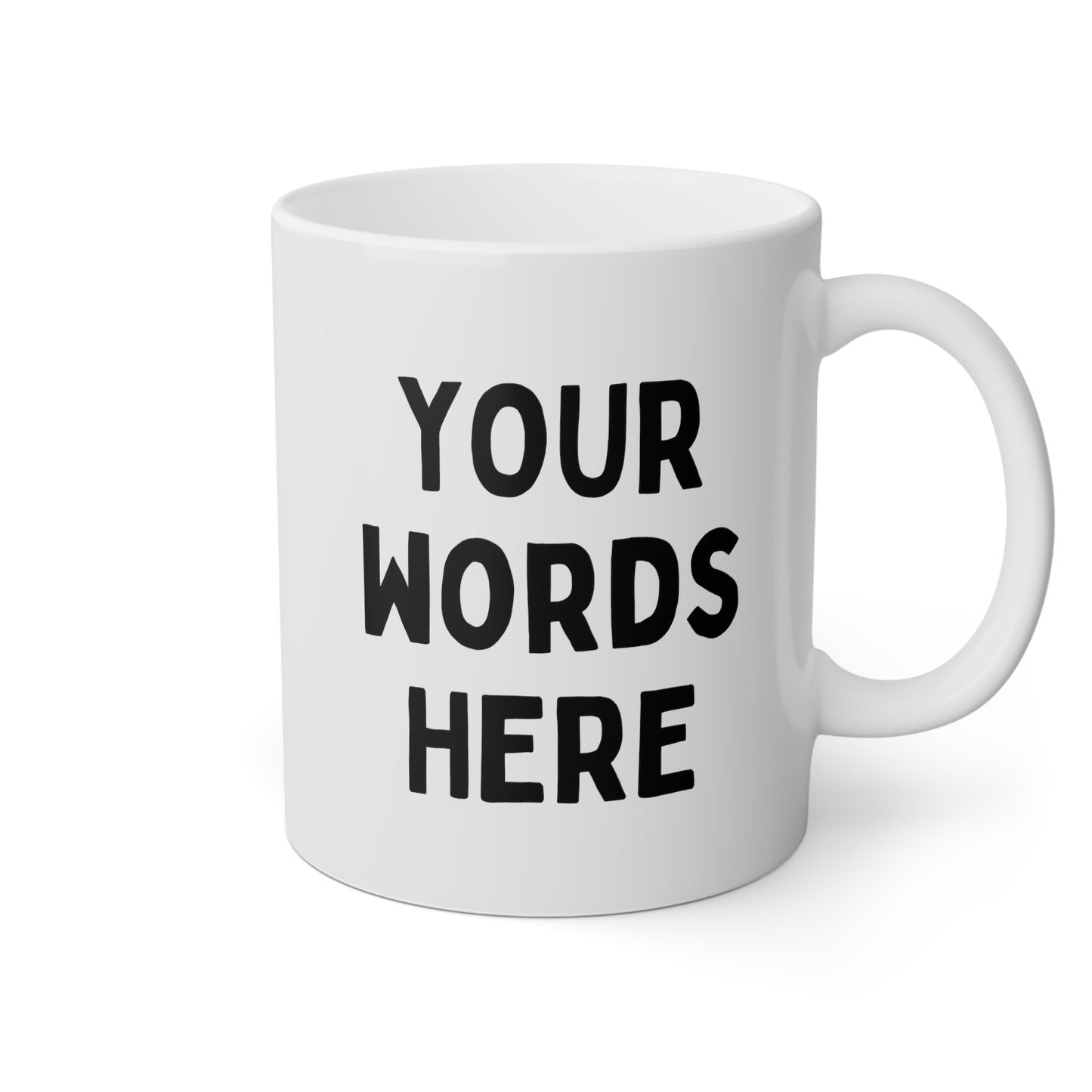 Custom Add Text 11oz white funny large coffee mug gift for friend family create your own personalize waveywares wavey wares wavywares wavy wares