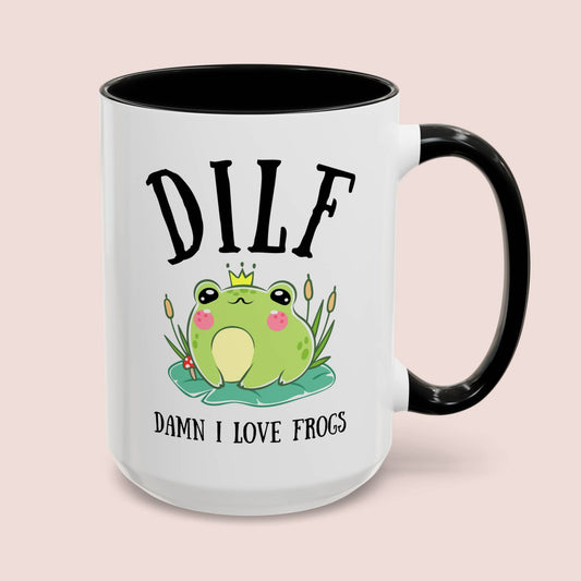 DILF Damn I Love Frogs 15oz white with black accent funny large coffee mug gift for friend cottagecore frog lover boyfriend novelty waveywares wavey wares wavywares wavy wares cover