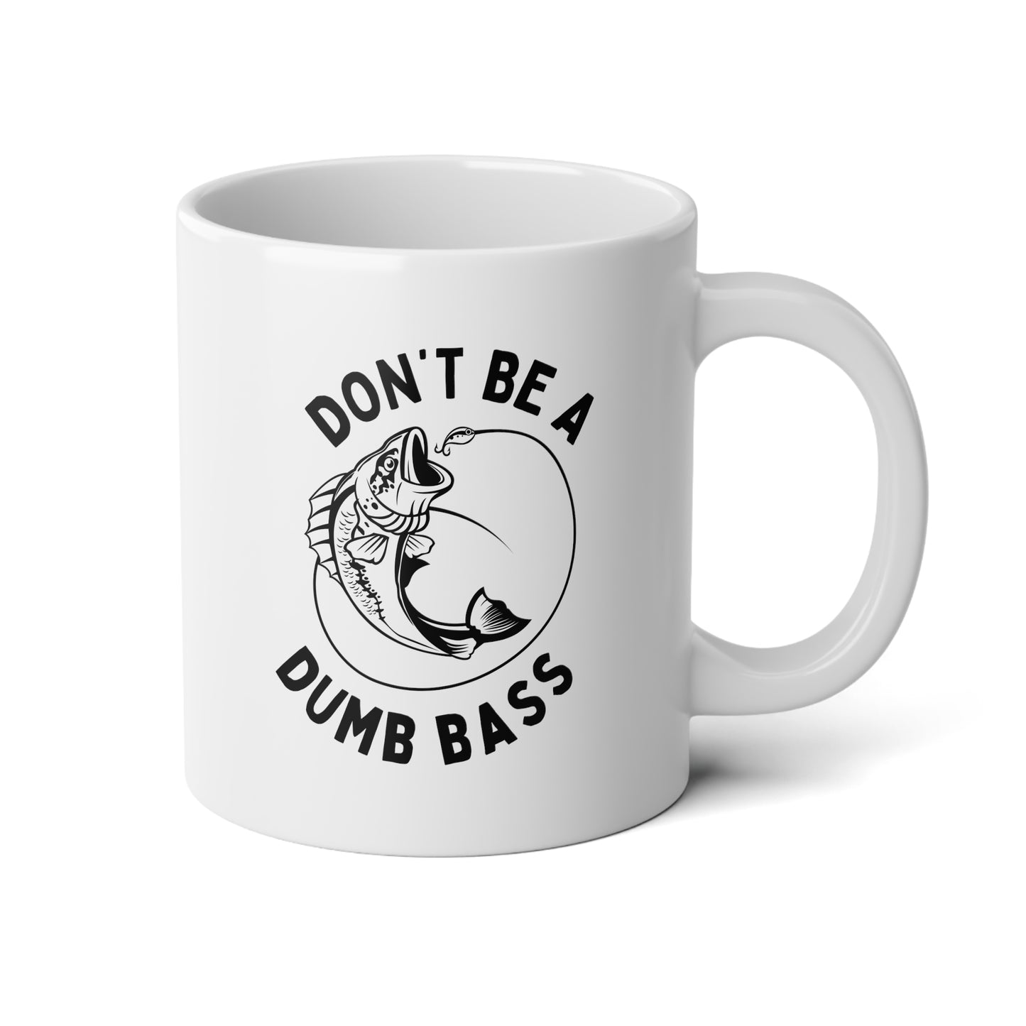 Don't Be A Dumb Bass 20oz white funny large coffee mug gift for father's day humorous fishing offensive rude waveywares wavey wares wavywares wavy wares