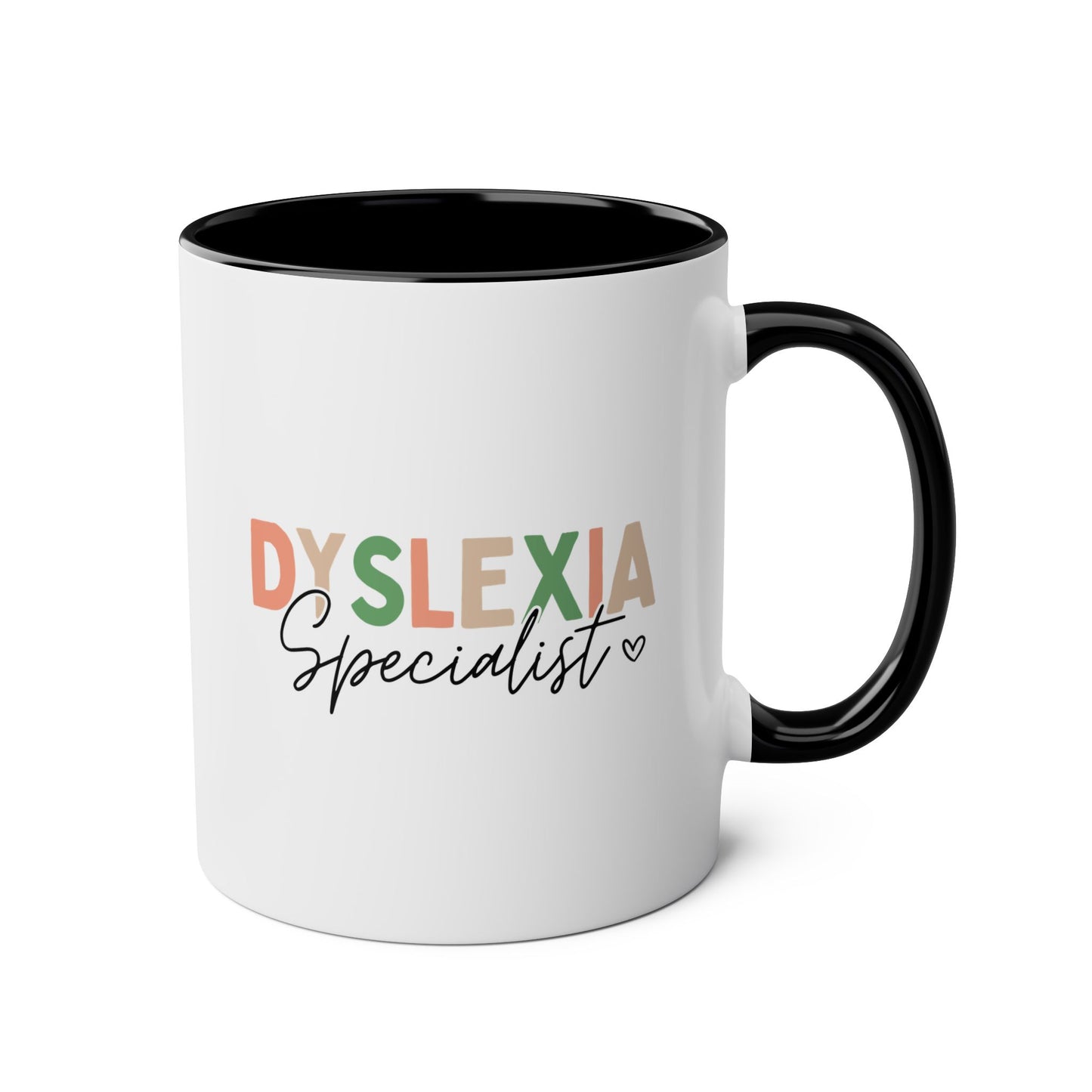 Dyslexia Specialist 11oz white with black accent funny large coffee mug gift for dyslexic awareness reading specialist therapist teacher coach birthday Christmas occasion waveywares wavey wares wavywares wavy wares