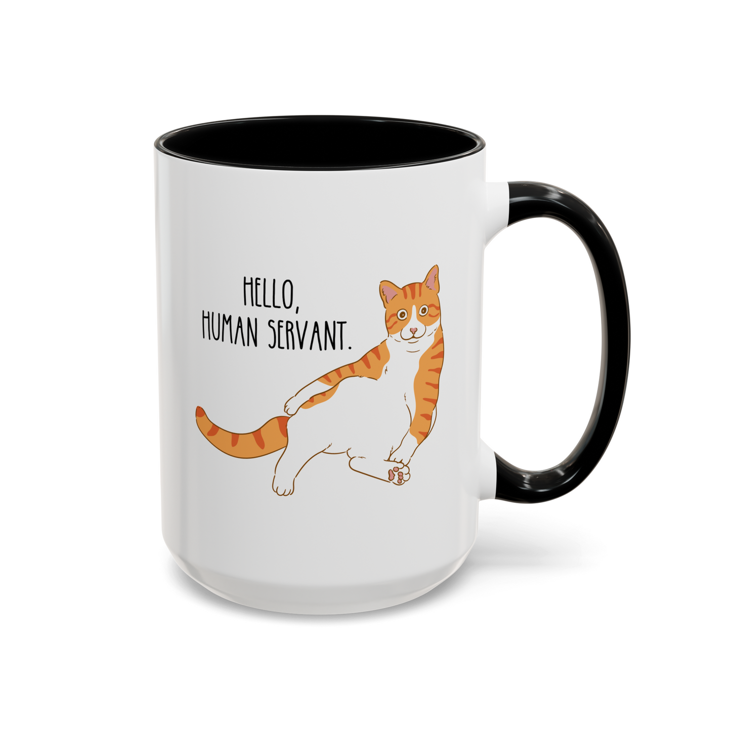 Hello Human Servant 15oz white with black accent funny large coffee mug gift for orange tabby ginger crazy cat lady mom dad owner pet him her waveywares wavey wares wavywares wavy wares