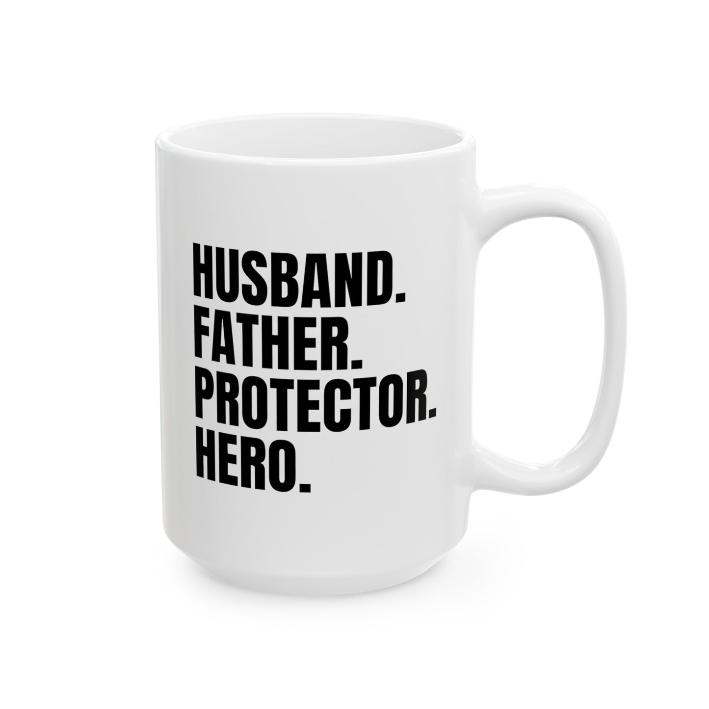 Husband Father Protector Hero 15oz white funny large coffee mug gift for new dad daddy father's day waveywares wavey wares wavywares wavy wares