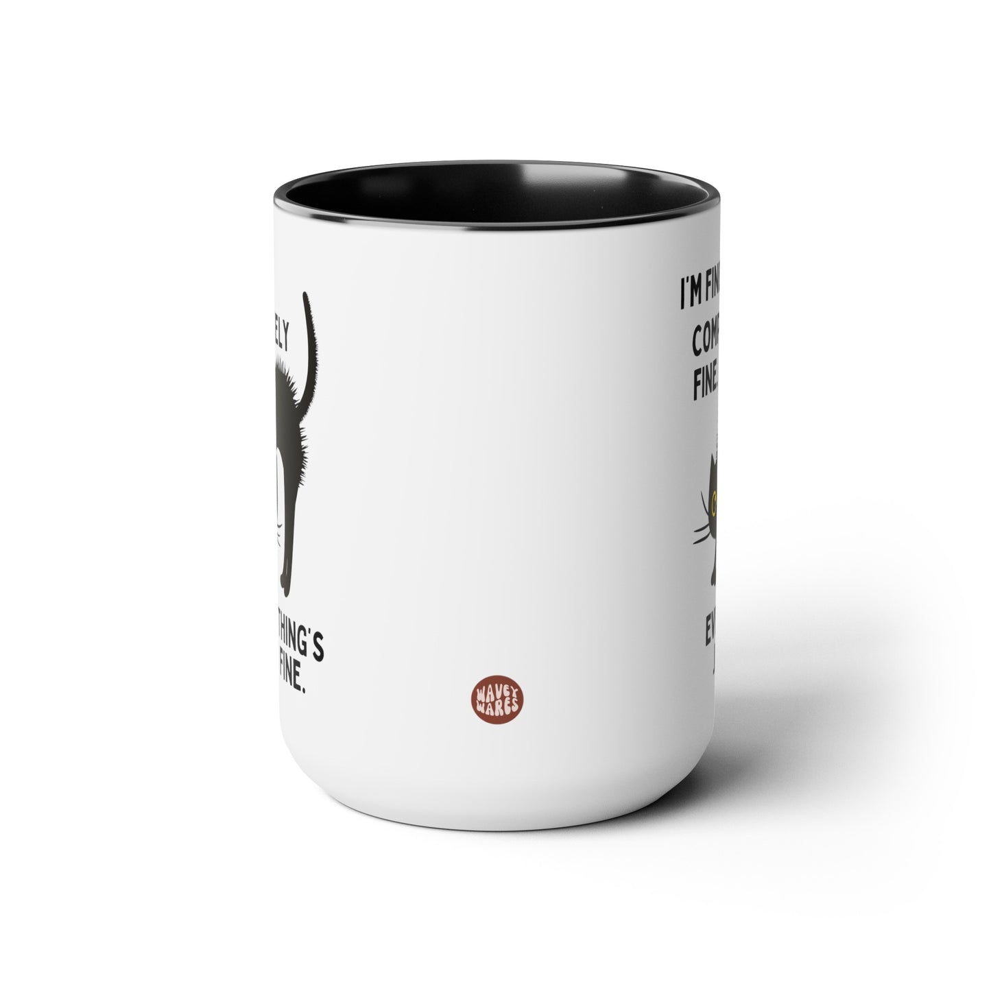 I'm Fine Completely Fine Everything's Fine 15oz white with black accent funny large coffee mug gift for cat lover electrocuted mental health furmom waveywares wavey wares wavywares wavy wares side