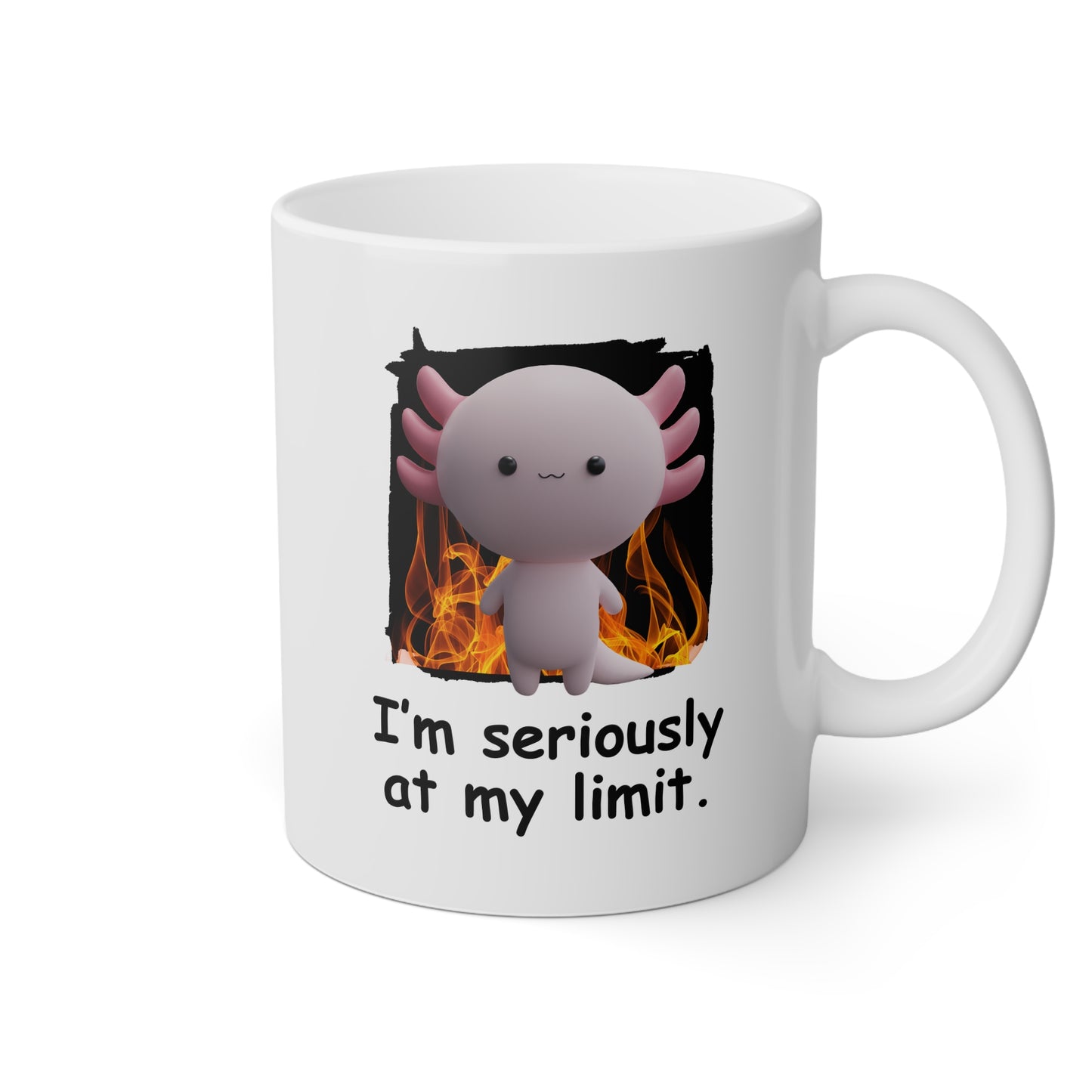 I'm Seriously At My Limit Funny Axolotl Quote Coffee Mug