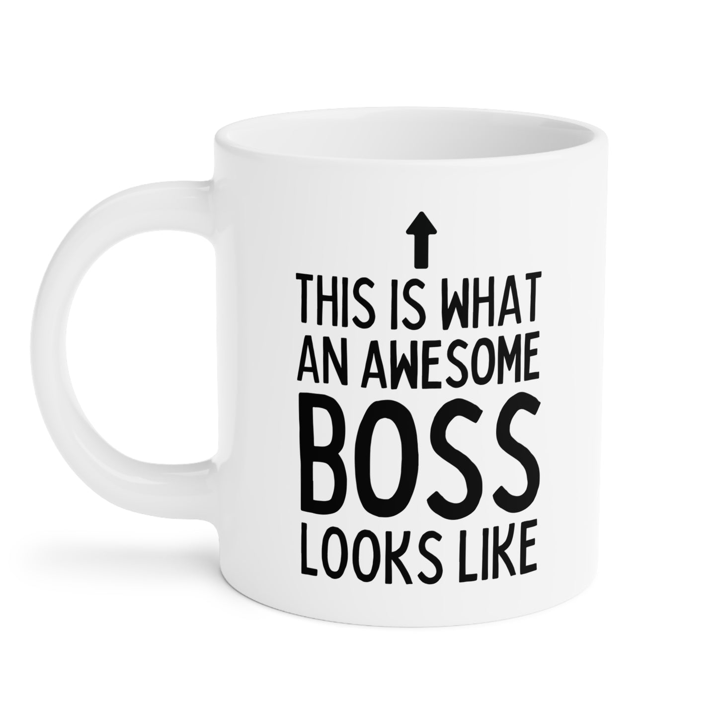 This Is What An Awesome Boss Looks Like Mug