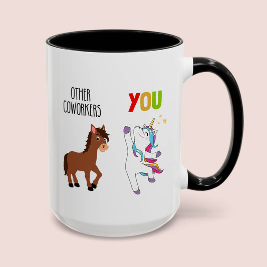 Other Coworkers Vs You 15oz white with black accent funny large coffee mug gift for colleague going away leaving work goodbye cute unicorn horse design versus waveywares wavey wares wavywares wavy wares cover