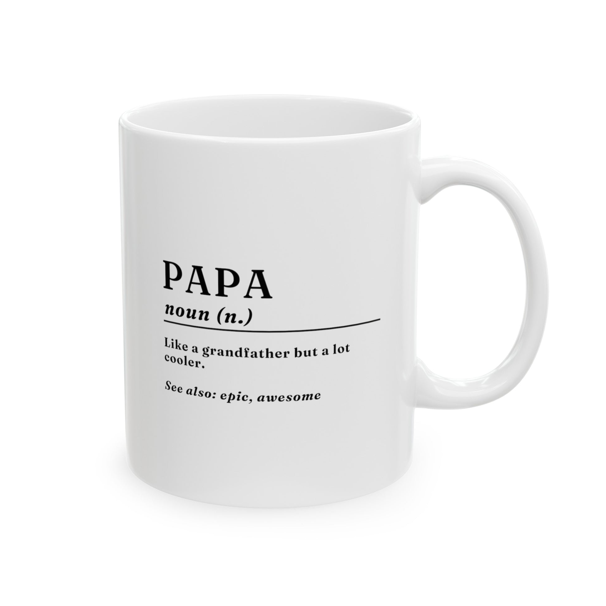 Papa Definition 11oz white funny large coffee mug gift for dad new grandpa grandfather father's day best granddad ever waveywares wavey wares wavywares wavy wares