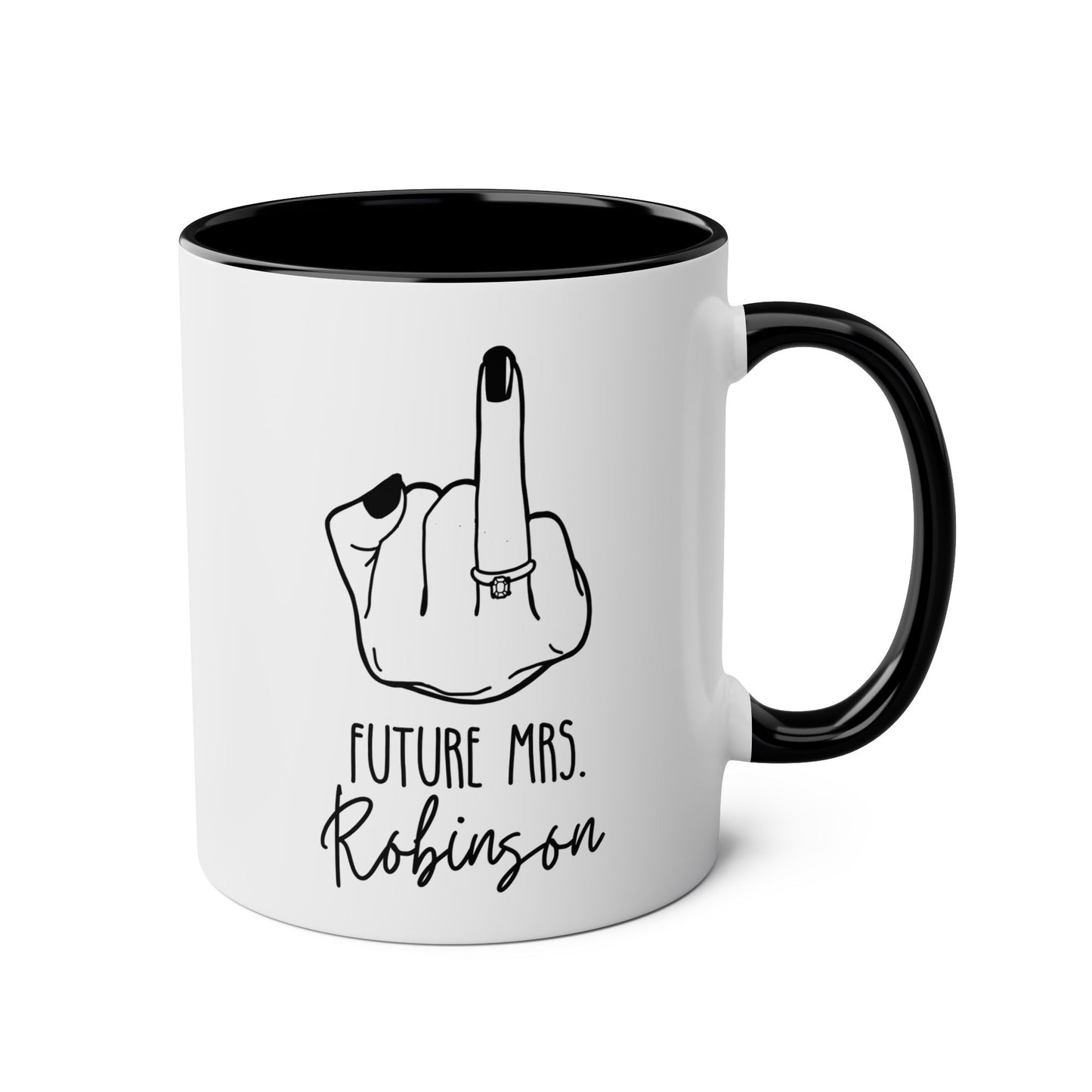 Personalized Future Mrs. ring finger design 11oz white with black accent funny large coffee mug gift for bridal shower bride to be diamond ring engagement Memento Couple wedding custom name customize birthday Christmas occasion waveywares wavey wares wavywares wavy wares