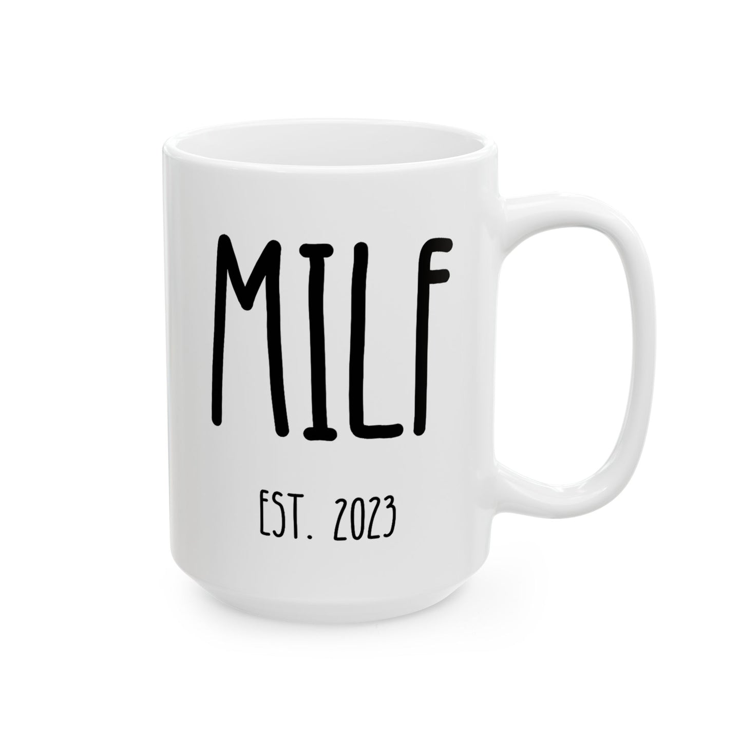 Personalized MILF Est 15oz white funny large coffee mug gift for pregnancy announcement new mom expecting mother's day first time baby shower custom date customized birthday christmas waveywares wavey wares wavywares wavy wares