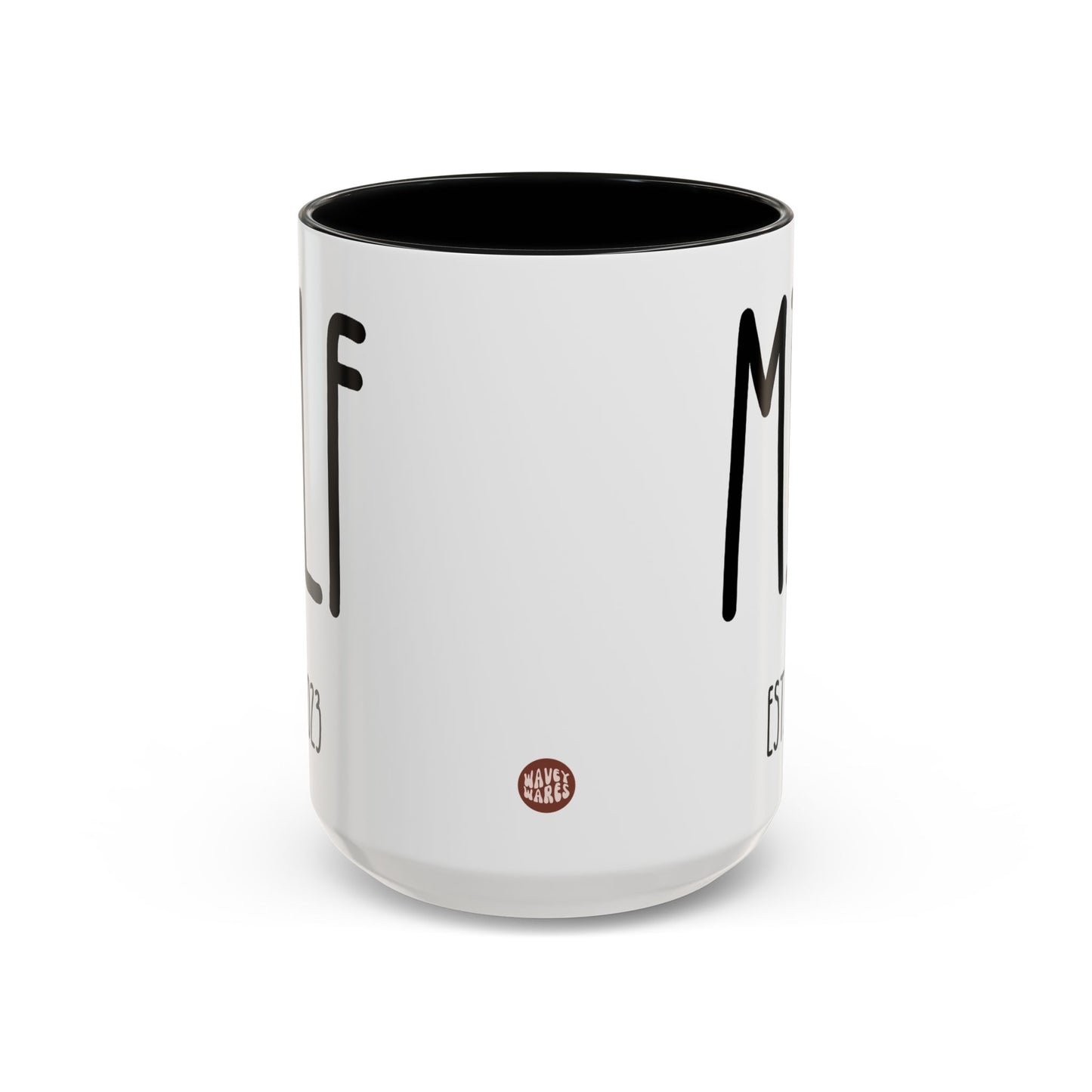 Personalized MILF Est 15oz white with black accent funny large coffee mug gift for pregnancy announcement new mom expecting mother's day first time baby shower custom date customized birthday christmas waveywares wavey wares wavywares wavy wares side