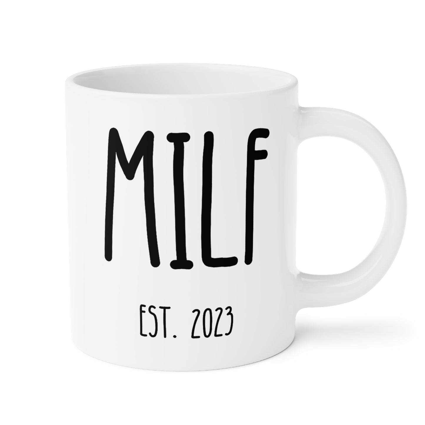 Personalized MILF Est 20oz white funny large coffee mug gift for pregnancy announcement new mom expecting mother's day first time baby shower custom date customized birthday christmas waveywares wavey wares wavywares wavy wares