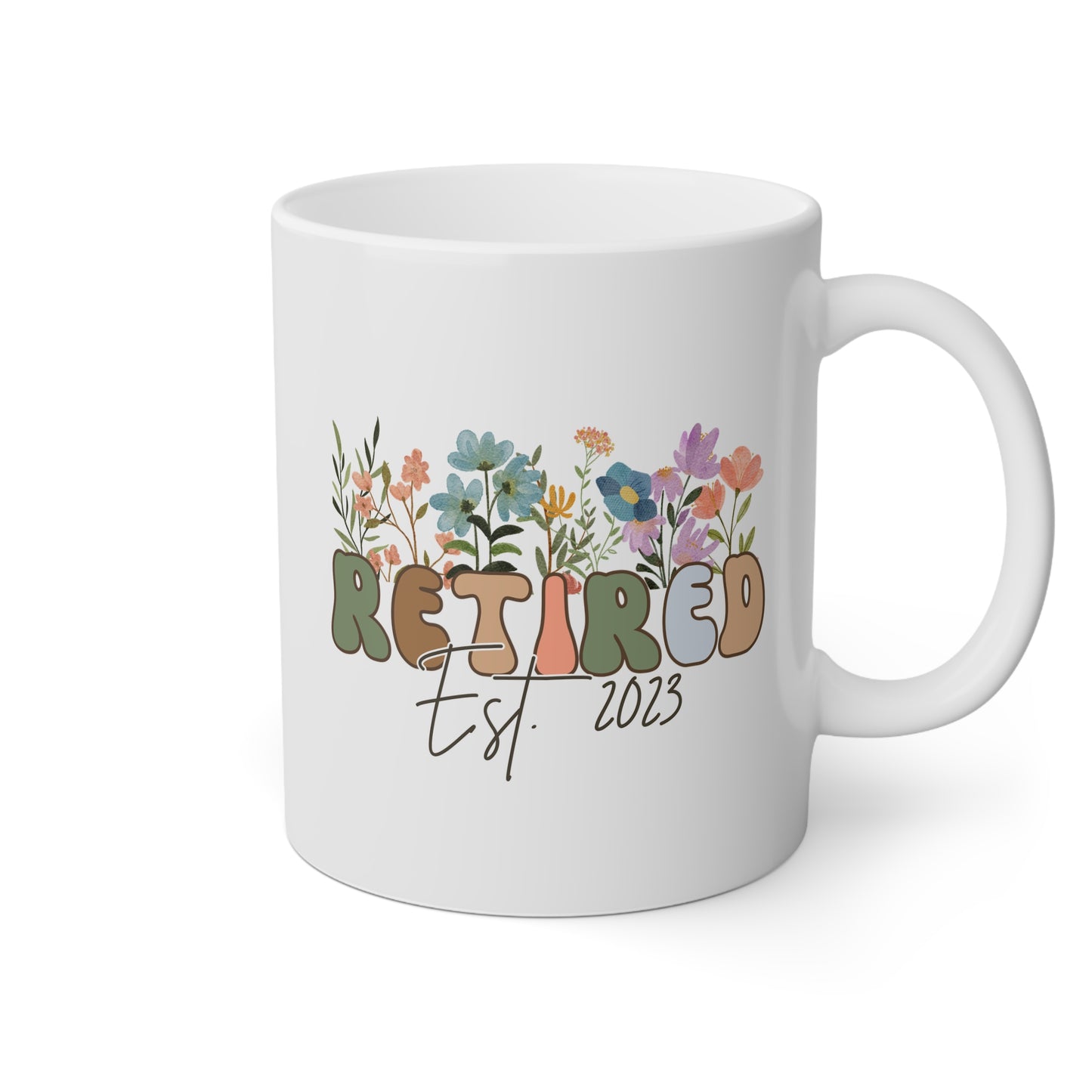 Personalized Retired Est 11oz white funny large coffee mug gift for retirement women teacher grandma grandpa retiree custom year customize flowers design waveywares wavey wares wavywares wavy wares