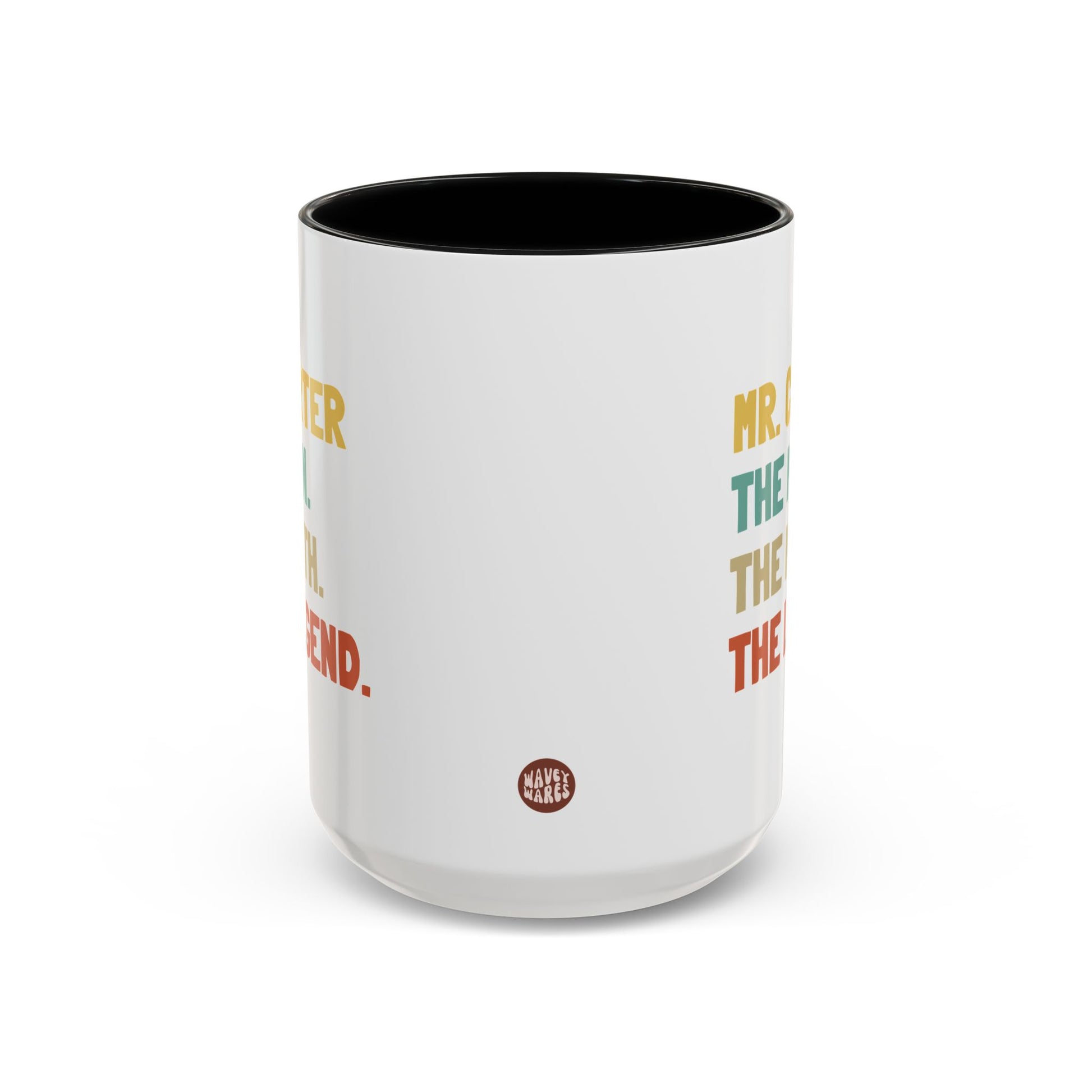 Personalized The Man The Myth The Legend 15oz white with black accent funny large coffee mug gift for male teacher custom name appreciation him end of year colored design birthday Christmas occasion waveywares wavey wares wavywares wavy wares side