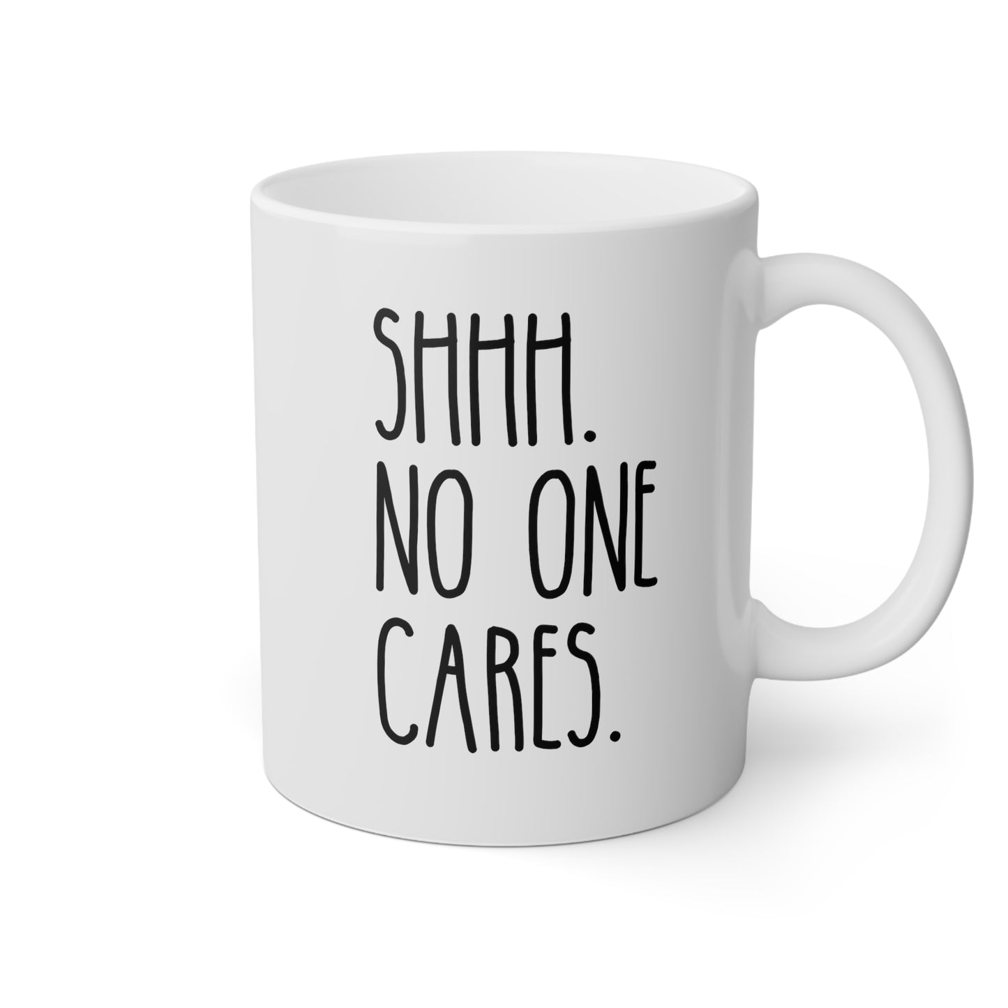 Shhh No One Cares 11oz white funny large coffee mug gift for introvert humor sarcastic sarcasm quote sassy rude her social waveywares wavey wares wavywares wavy wares