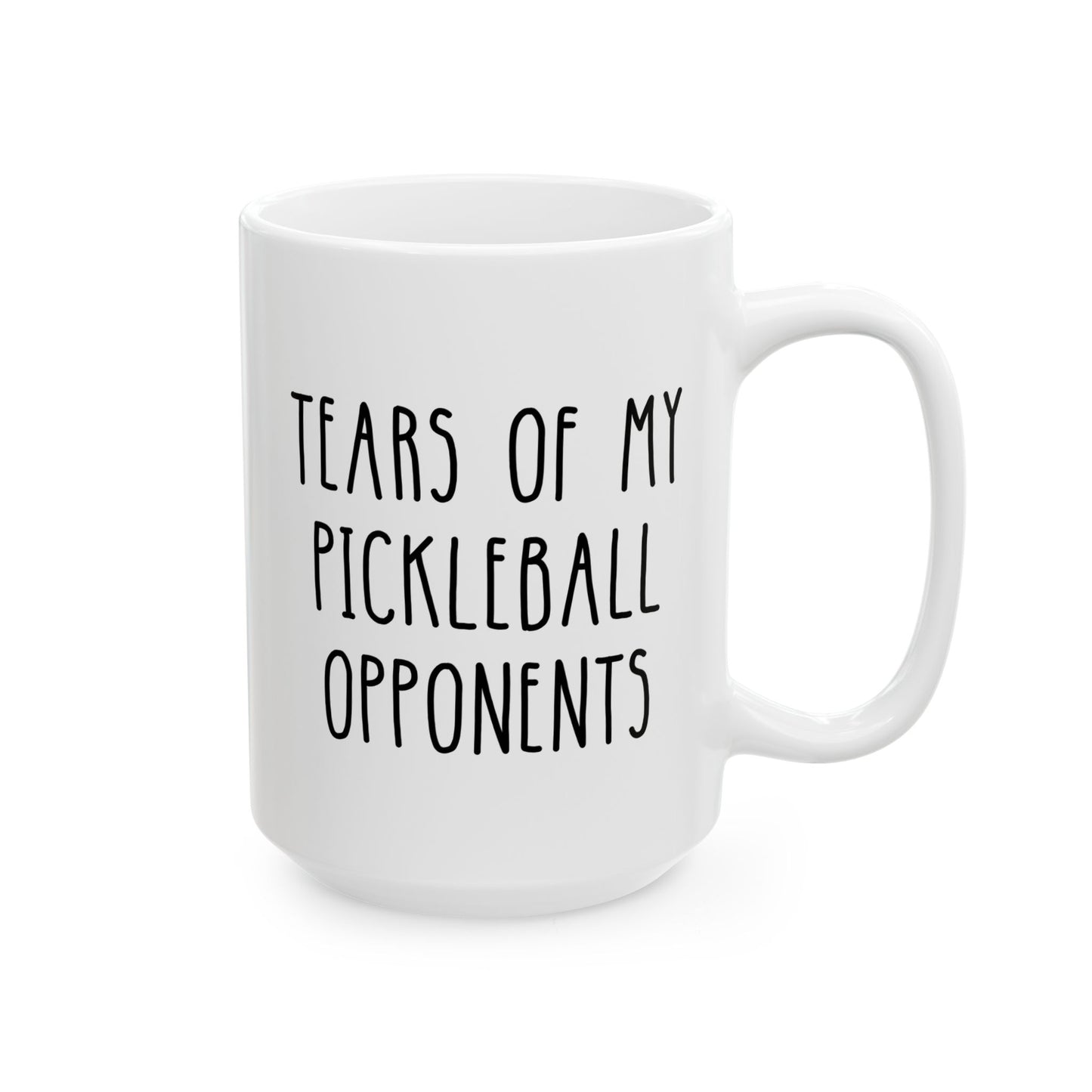 Tears Of My Pickleball Opponents 15oz white funny large coffee mug gift for friends coworkers office players birthday Christmas waveywares wavey wares wavywares wavy wares