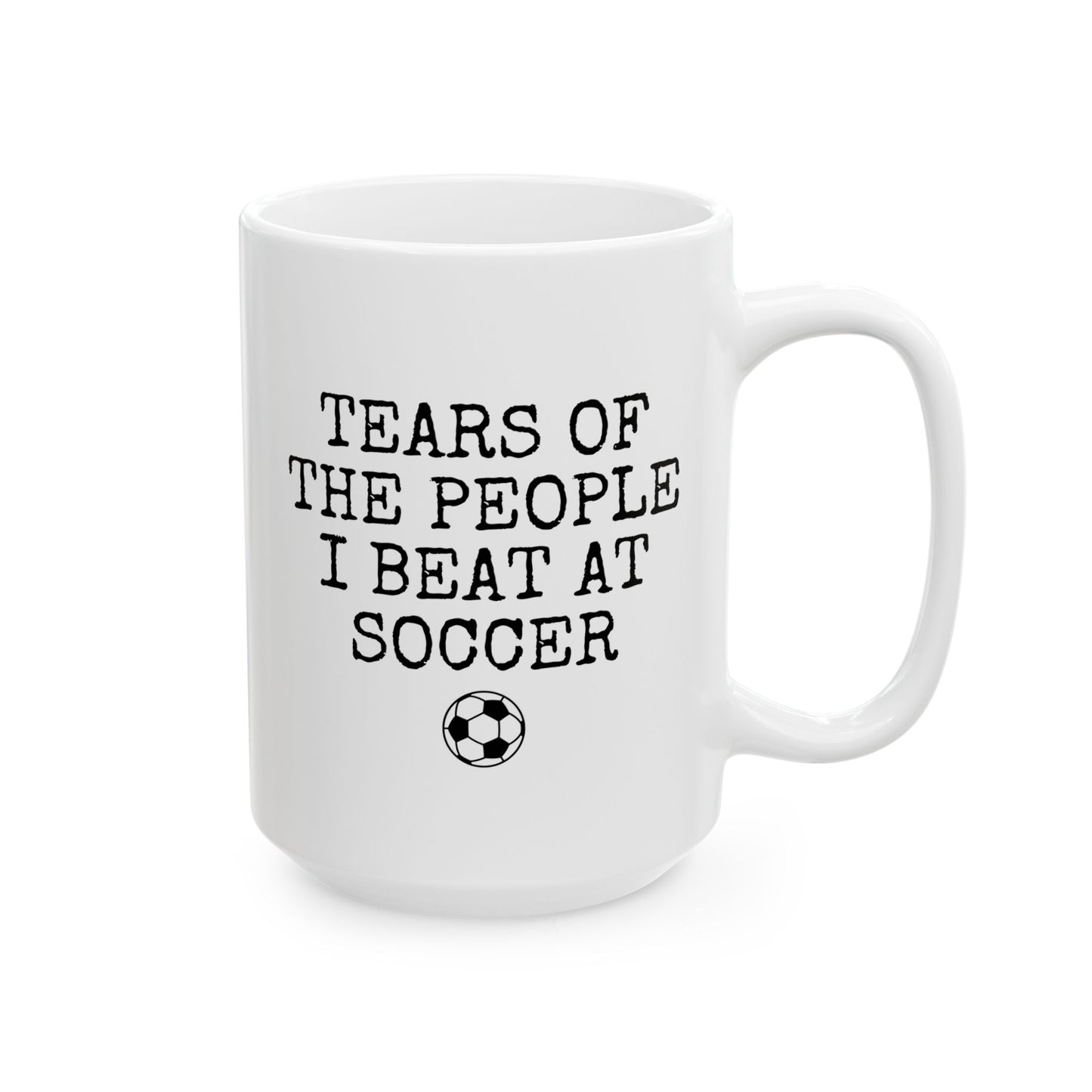 Tears of The People I Beat at Soccer 15oz white funny large coffee mug gift for player coach sports fan athlete UK football champion birthday Christmas occasion waveywares wavey wares wavywares wavy wares