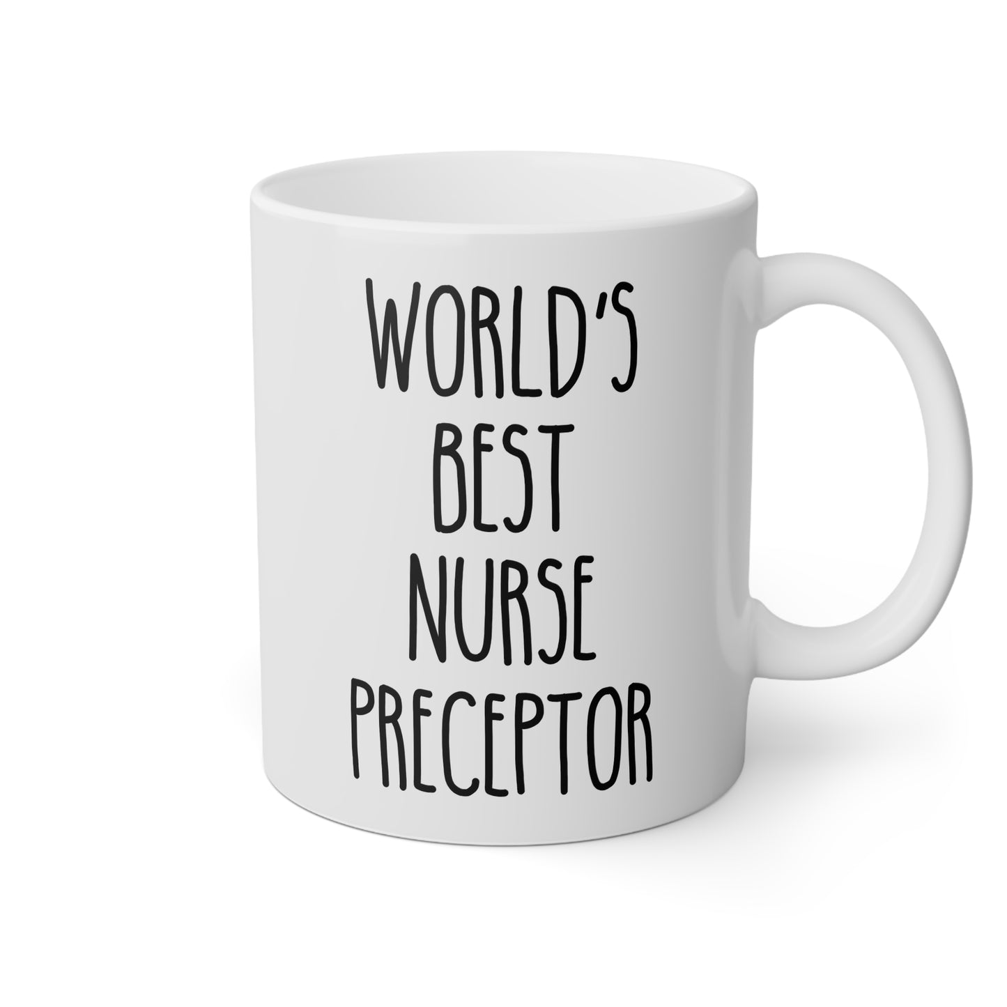 World's Best Nurse Preceptor 11oz white funny large coffee mug gift for nursing student thank you appreciation birthday Christmas occasion waveywares wavey wares wavywares wavy wares
