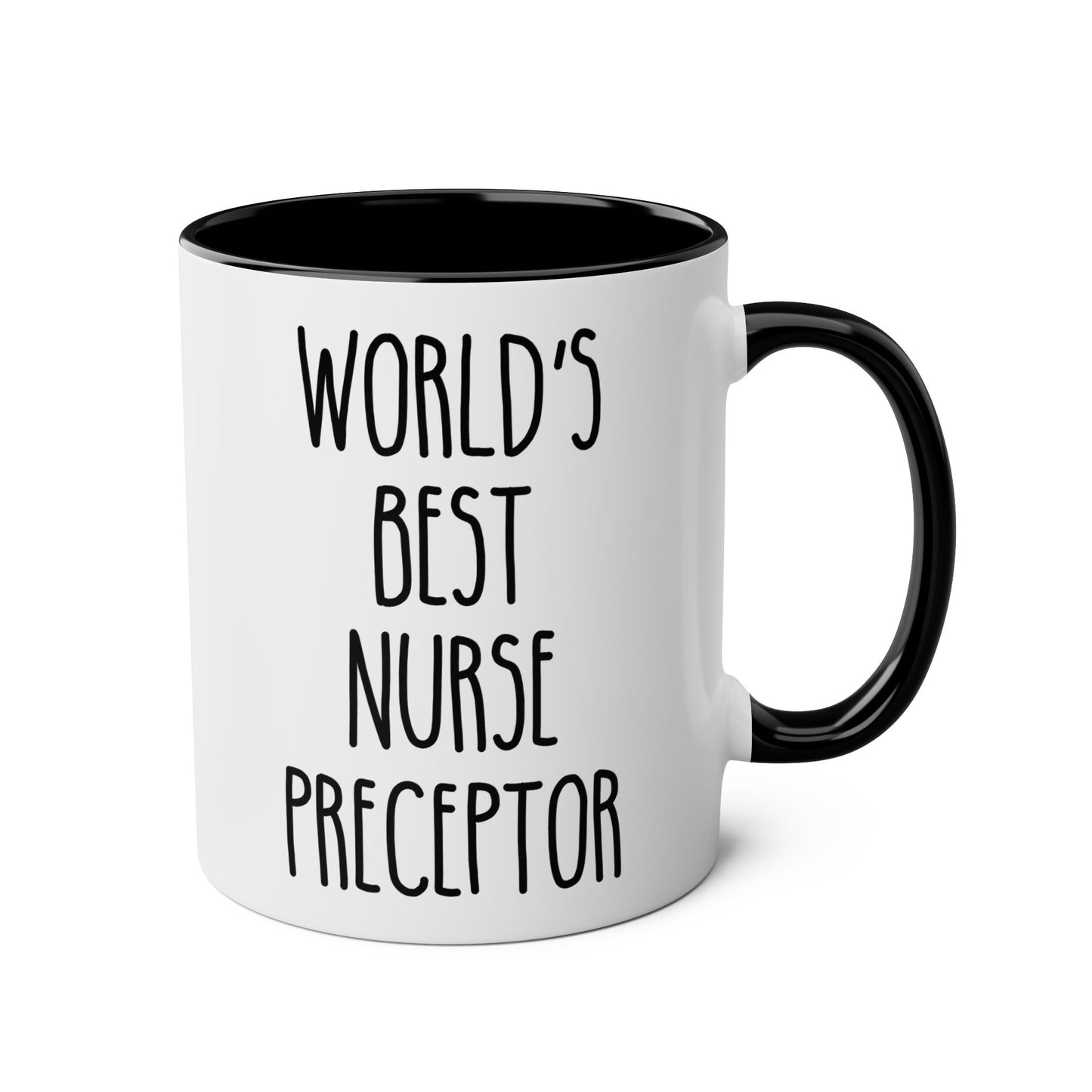 World's Best Nurse Preceptor 11oz white with black accent funny large coffee mug gift for nursing student thank you appreciation birthday Christmas occasion waveywares wavey wares wavywares wavy wares