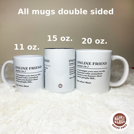 Personalised Online Friend Definition Mug