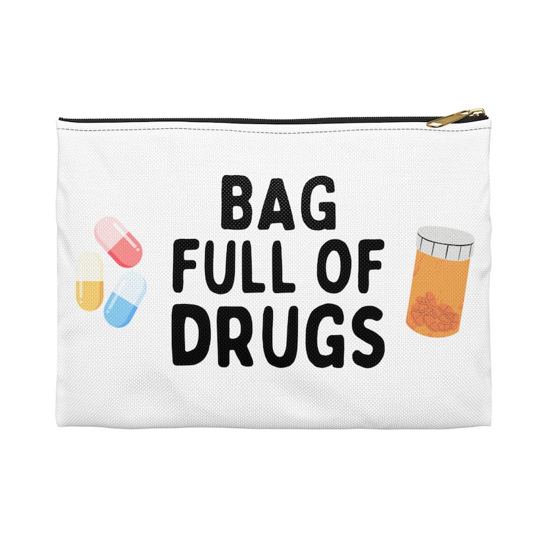 Bag Full of Drugs Funny Zip Bag