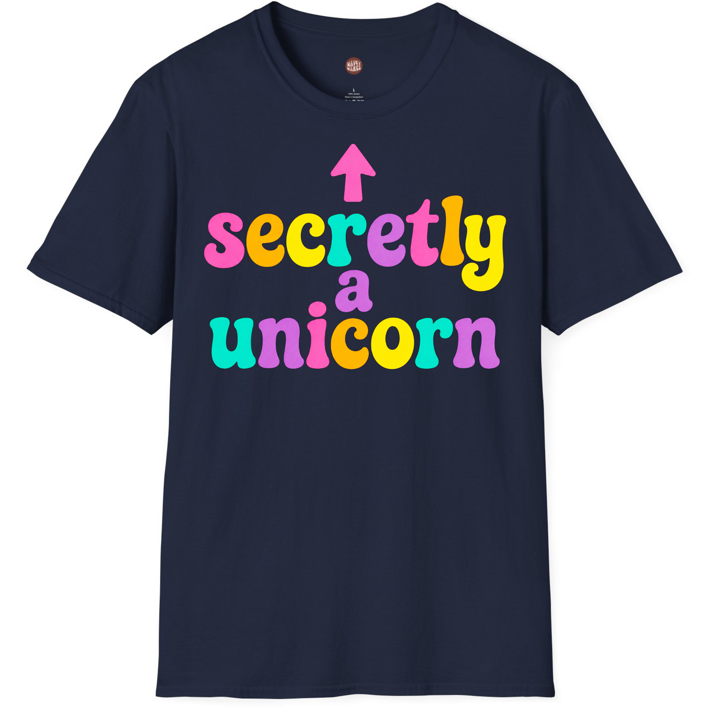 Secretly A Unicorn Funny T-Shirt