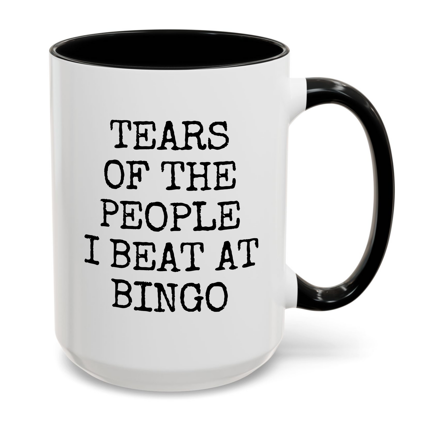 Tears of The People I Beat At Bingo Mug