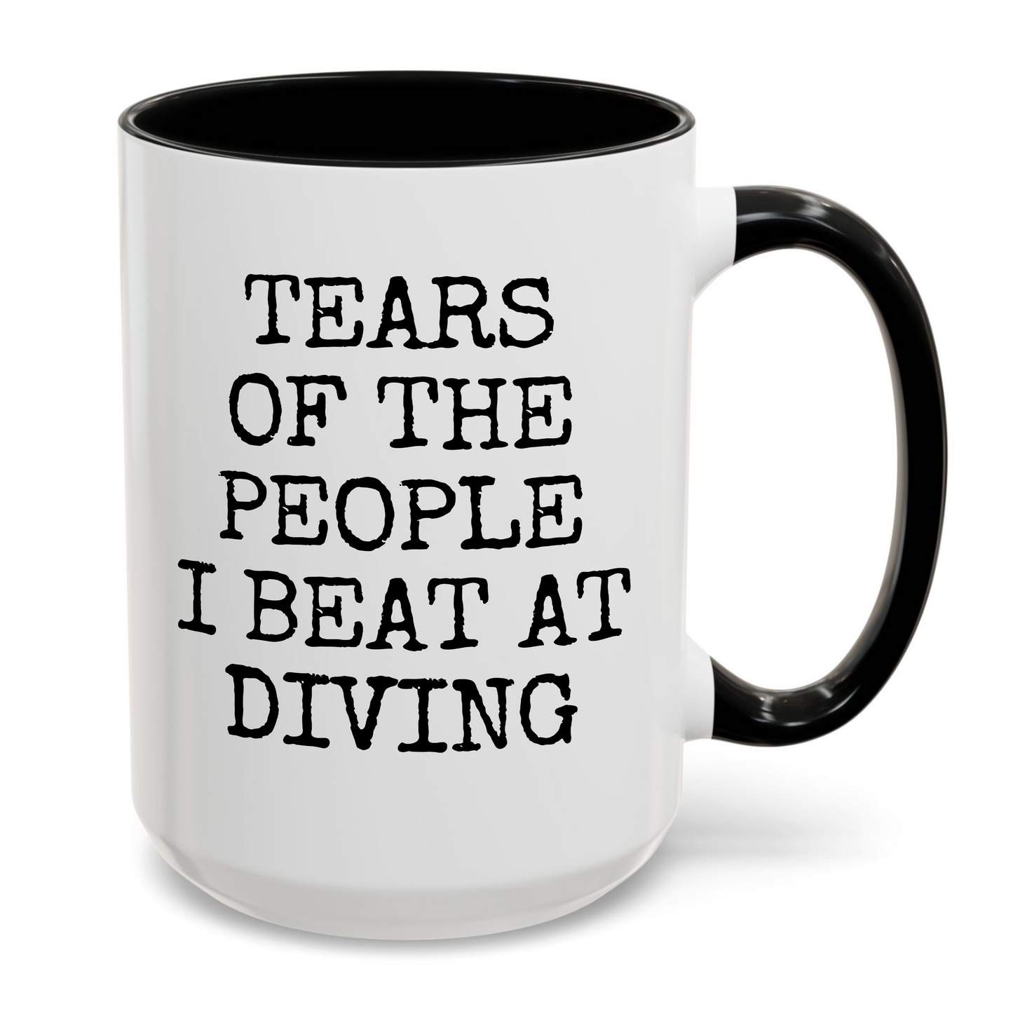 Tears of The People I Beat At Diving Mug
