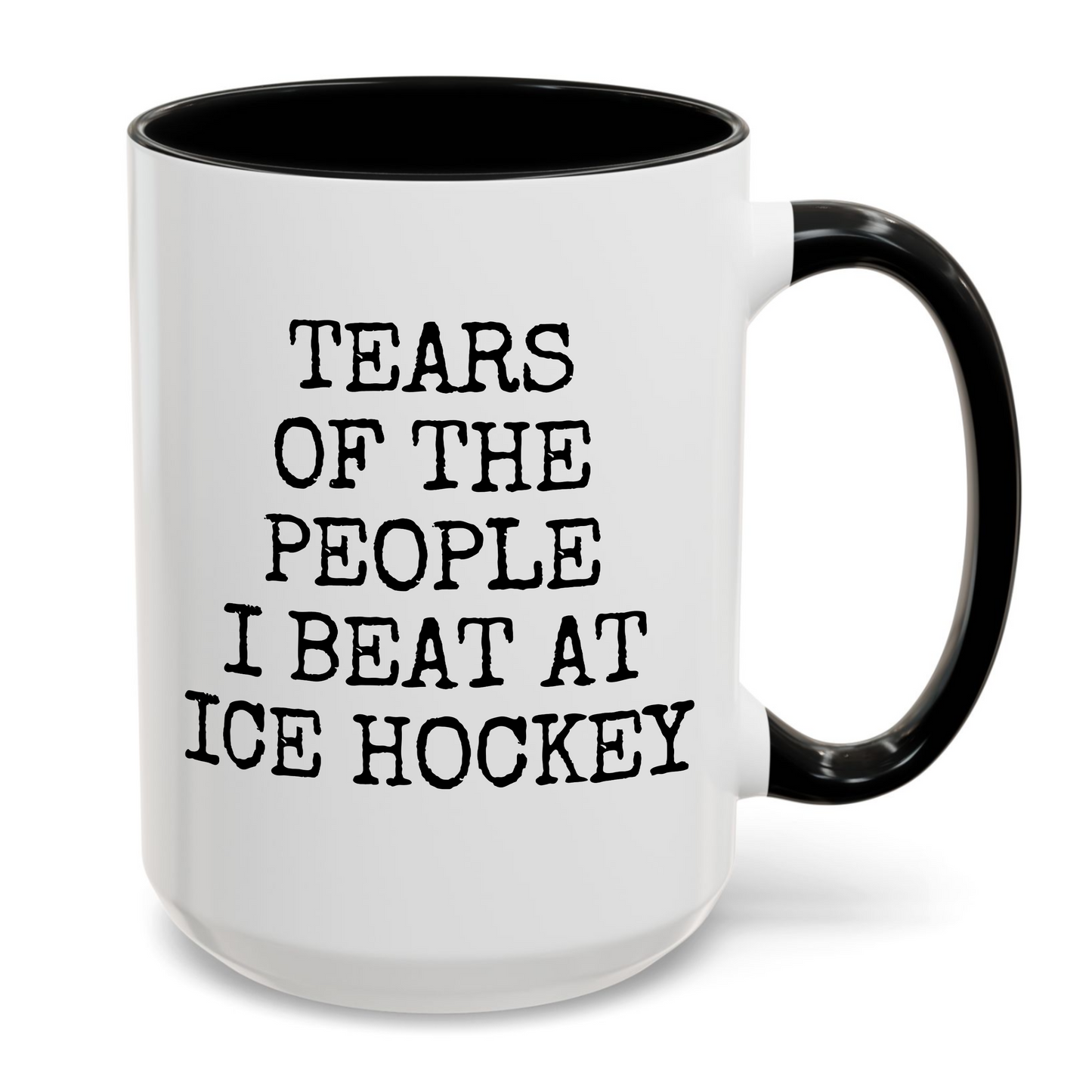 Tears of The People I Beat At Ice Hockey Mug