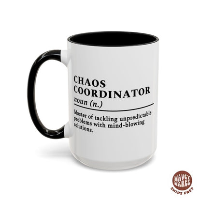 Chaos Coordinator Definition Funny Office Coffee Mug
