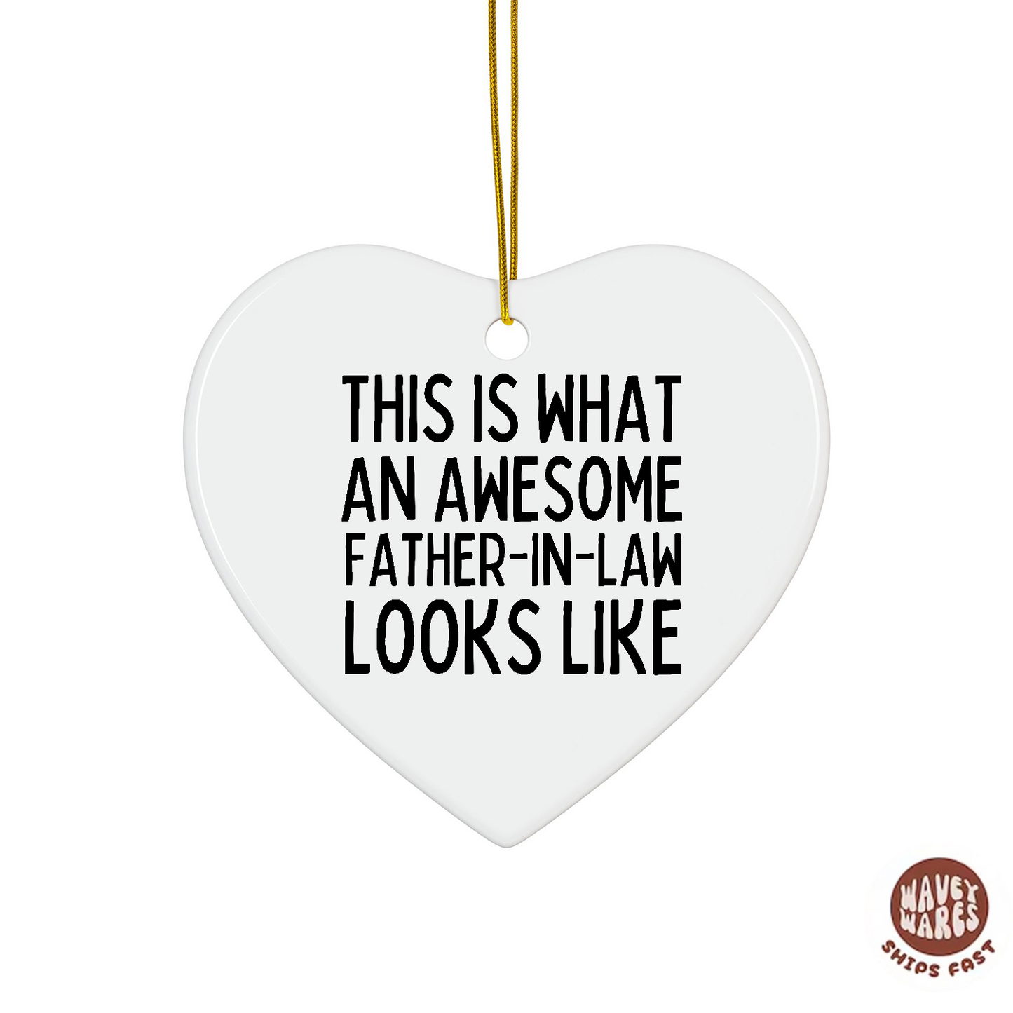 This Is What An Awesome Father In Law Ornament