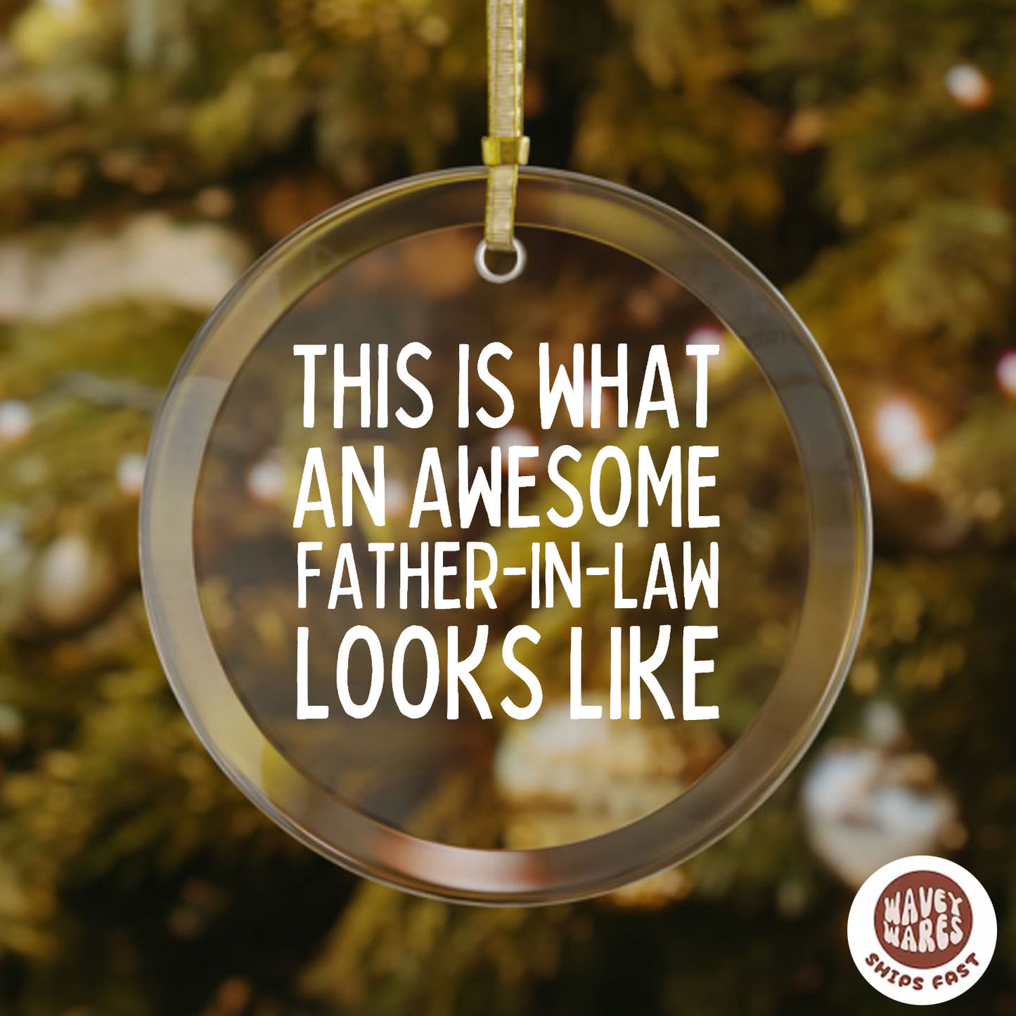 This Is What An Awesome Father In Law Ornament