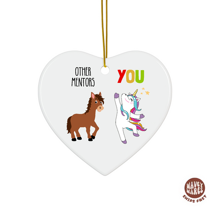 Other Mentors vs You Funny Ornament