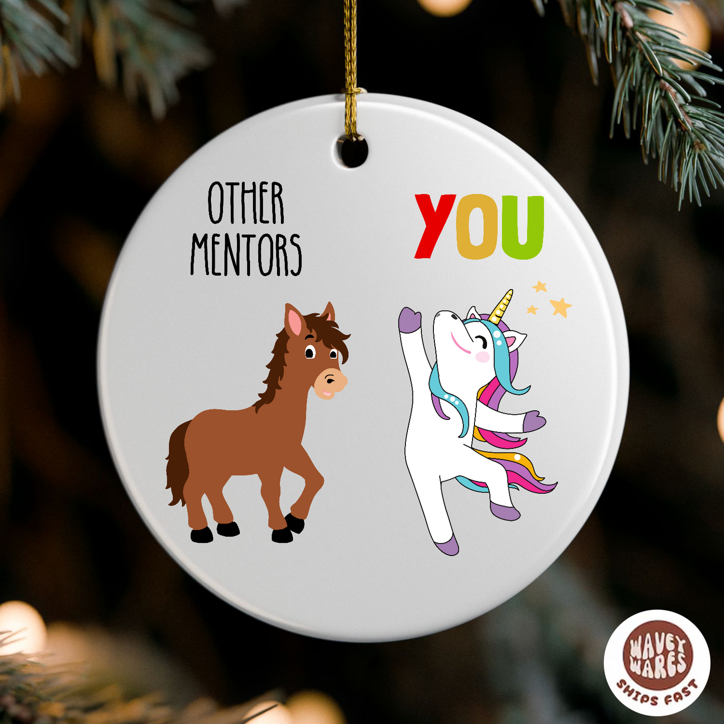 Other Mentors vs You Funny Ornament