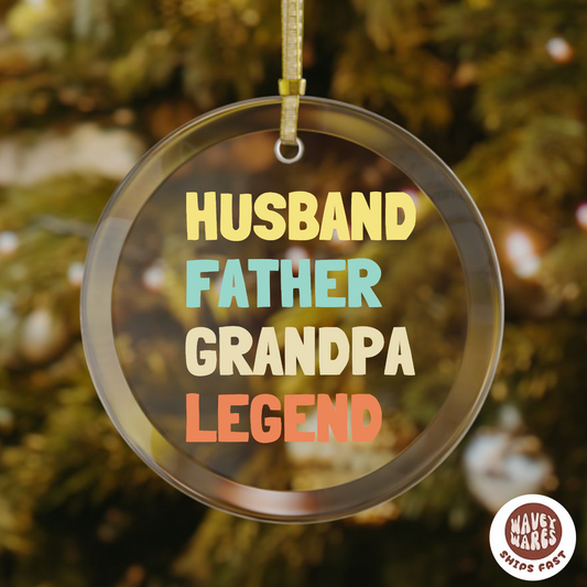 Husband Father Grandpa Legend Ornament