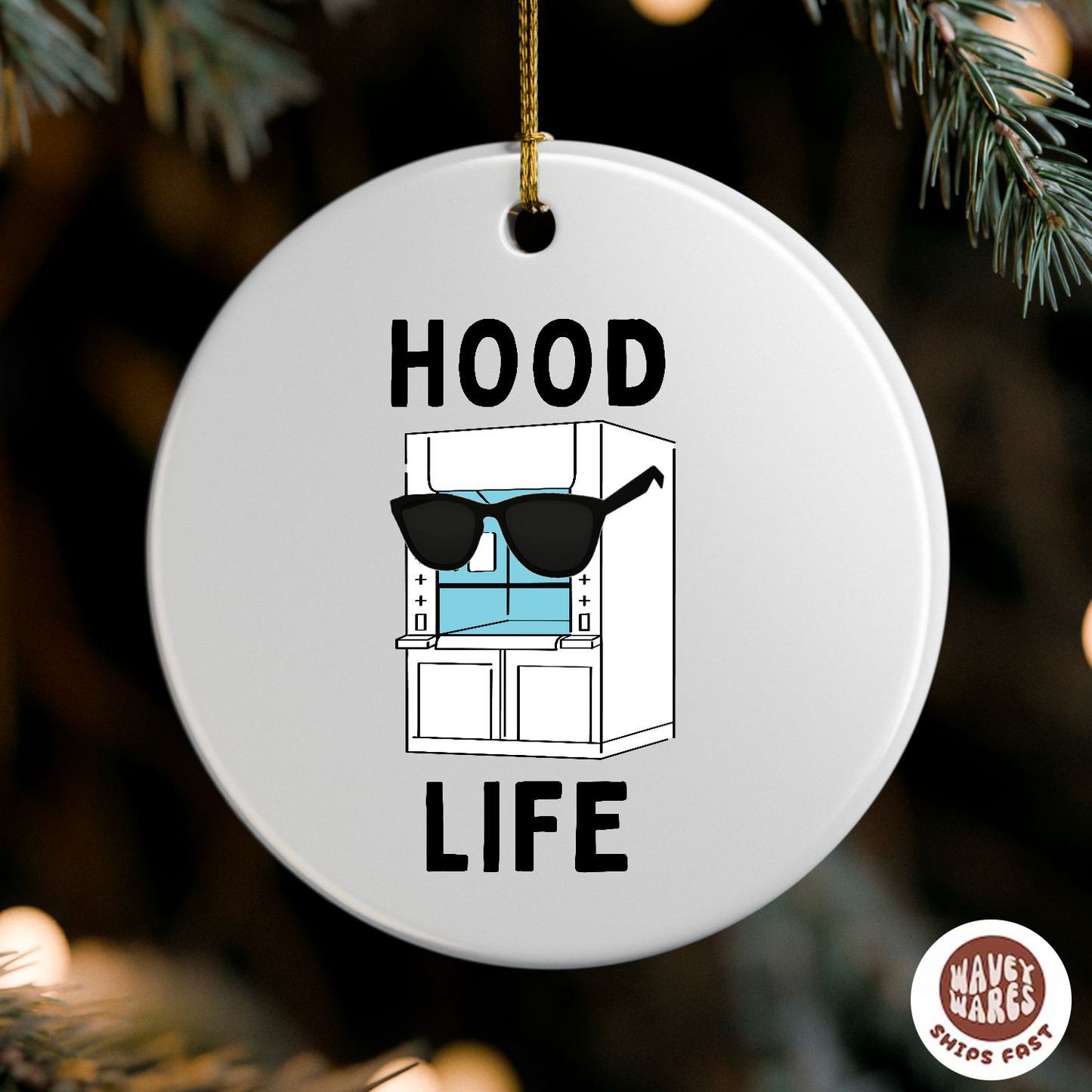 Hood Life Funny Science Ornament
