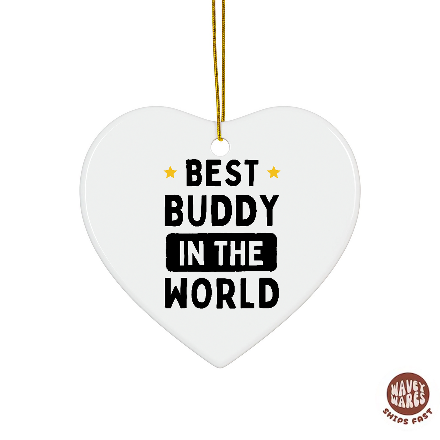 Best Buddy In The World Ornament