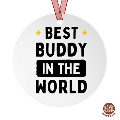 Best Buddy In The World Ornament
